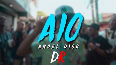 a i o angel dior|Stream A I O by Angel Dior .